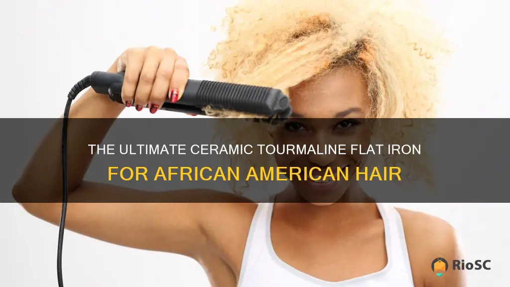 best ceramic tourmaline flat iron for african american hair