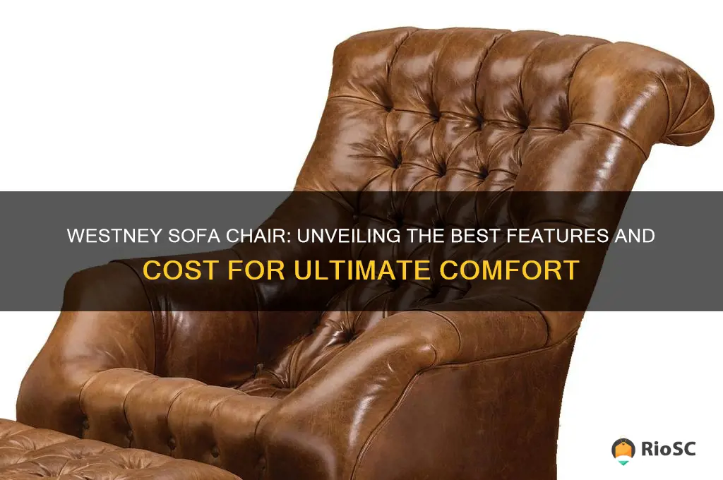 best chair westney sofa cost