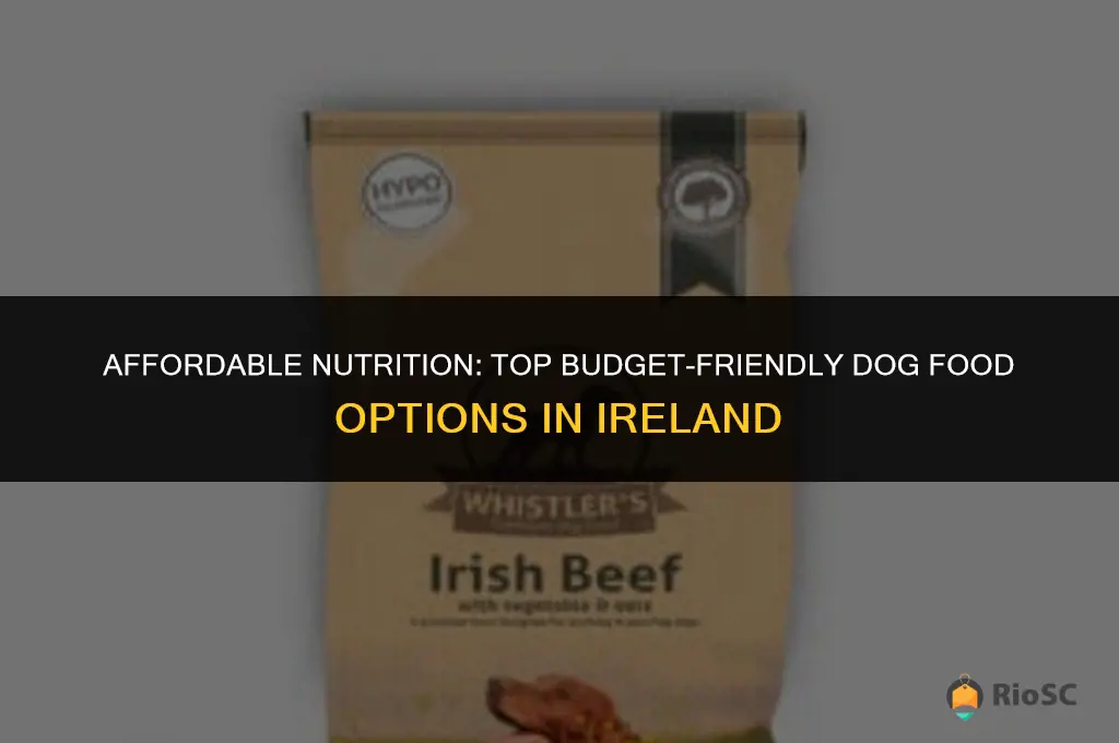 best cheap dog food ireland