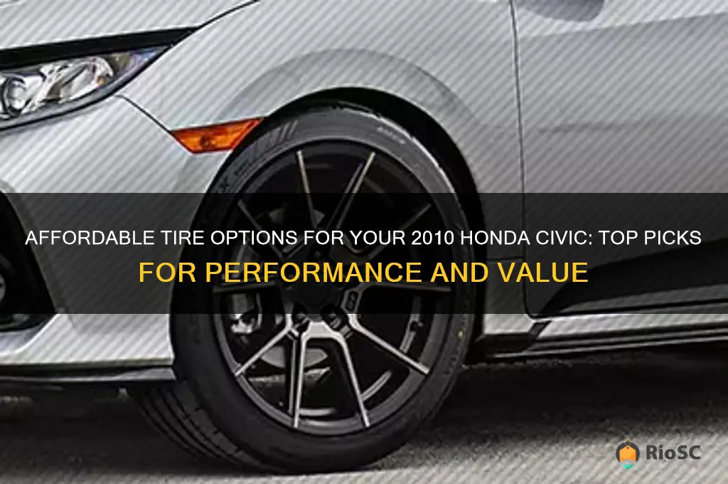 best cheap tires for 2010 honda civic