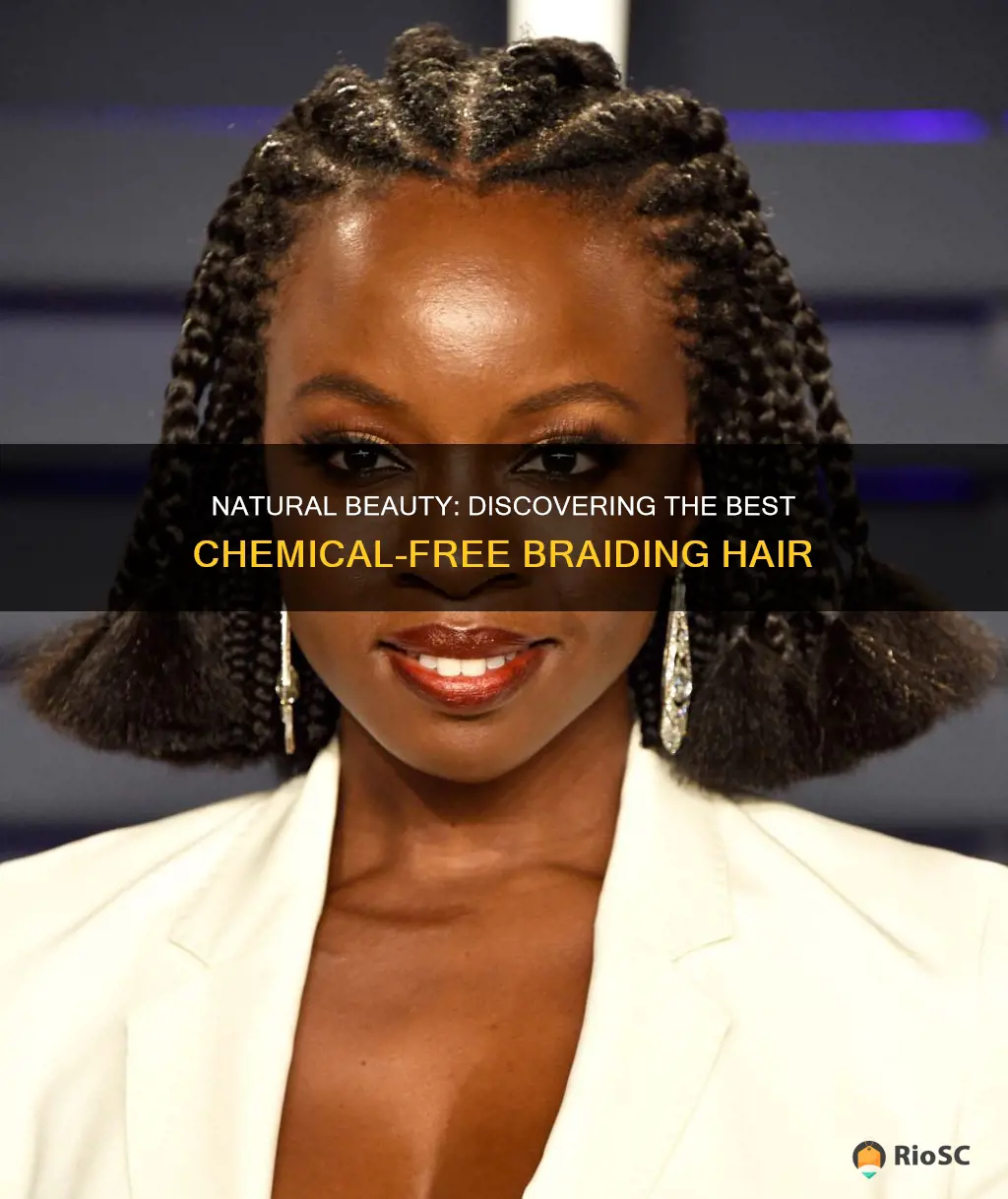 best chemical free braiding hair