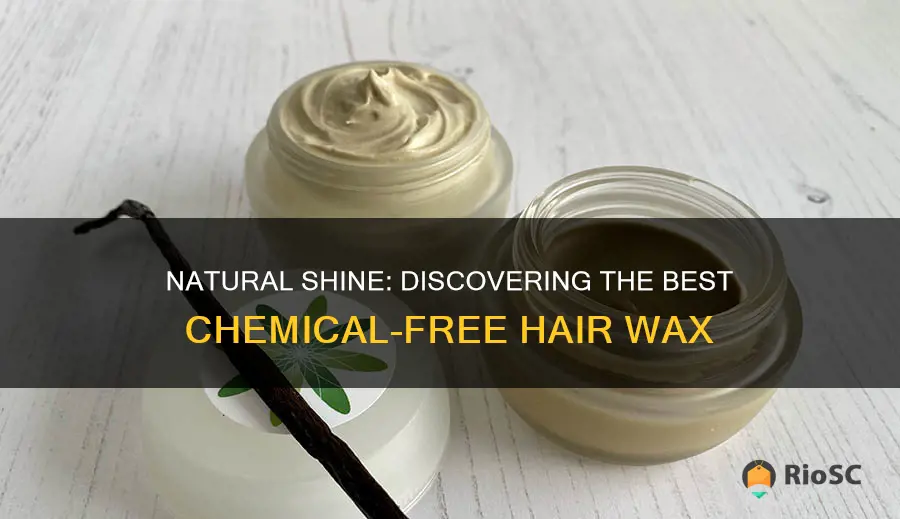 best chemical free hair wax