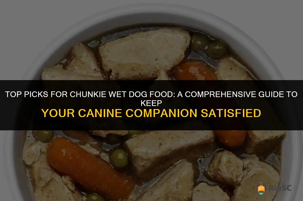 best chunkie wet dog food