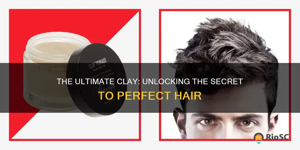 best clay brand for hair