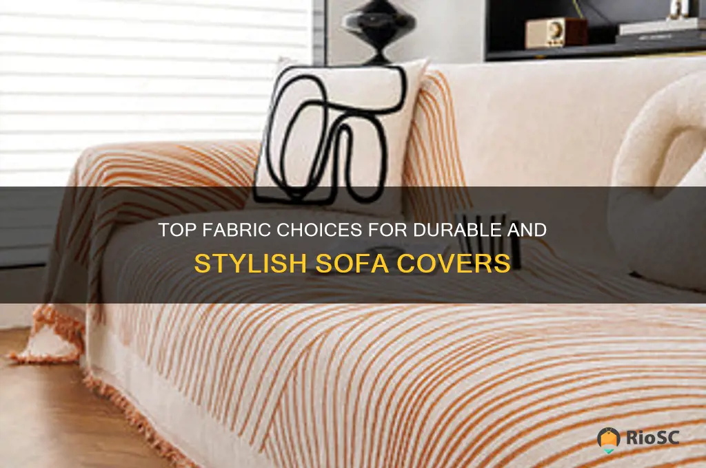 best cloth for sofa cover