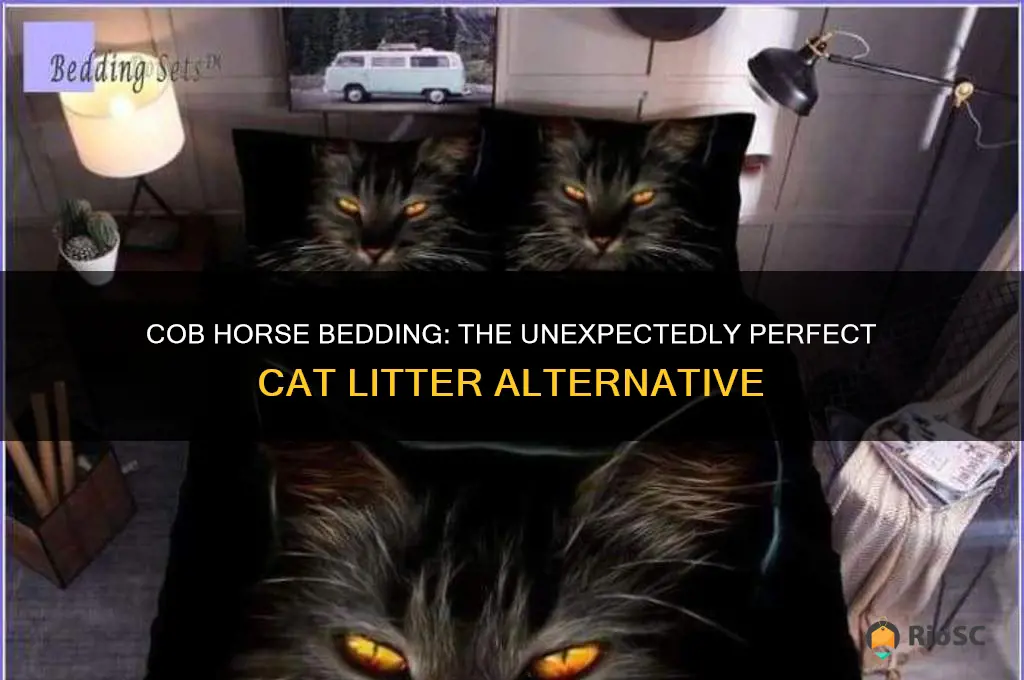 best cob horse bedding as cat litte