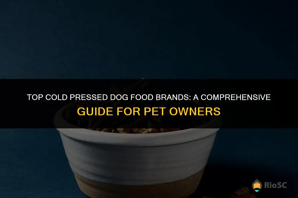 best cold pressed dog food brands