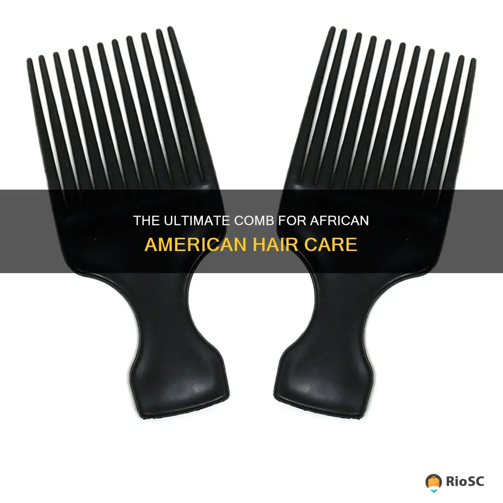 best comb for african american hair