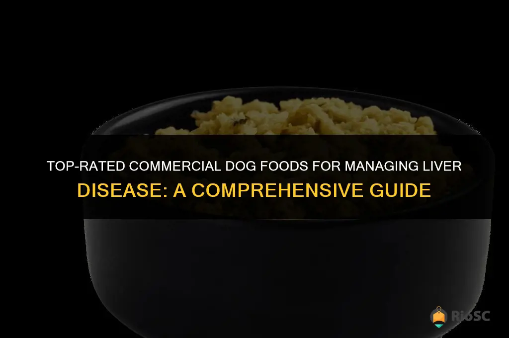 best commercial dog food for liver disease