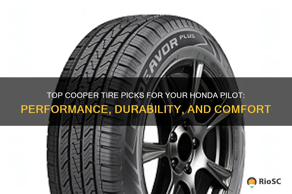 best cooper tires for a honda pilot