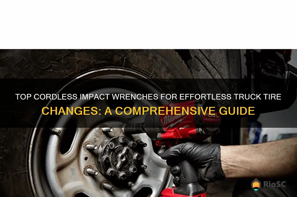 best cordless impact wrench for changing truck tires