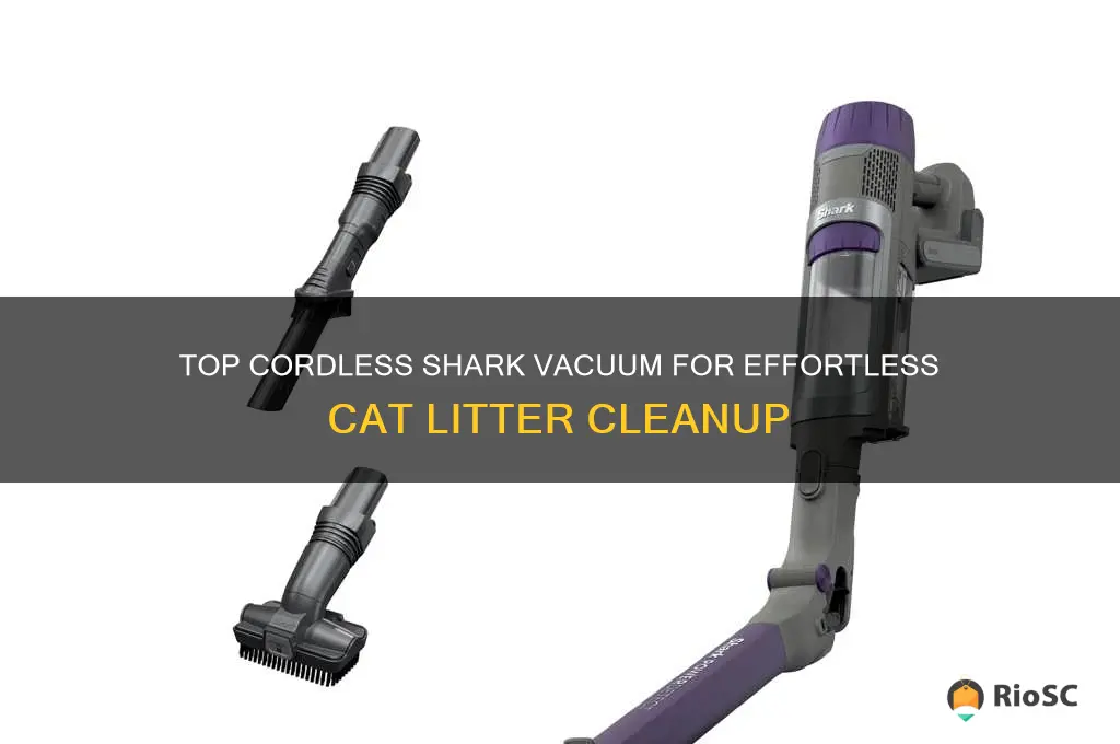 best cordless shark for cat litter