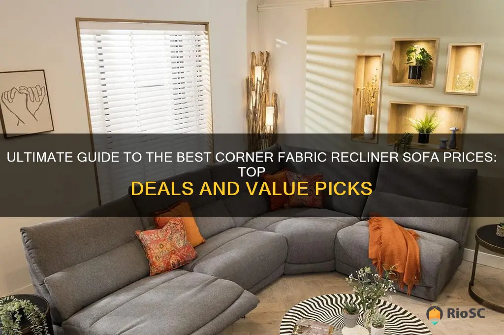 best corner fabric recliner sofa pricelist