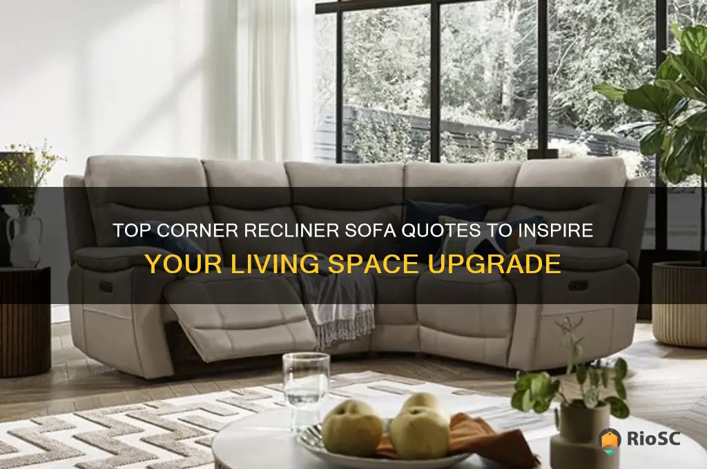 best corner recliner sofa quotes