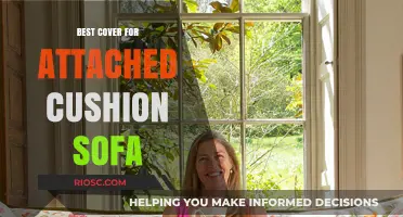 Ultimate Guide to Choosing the Best Cover for Your Attached Cushion Sofa