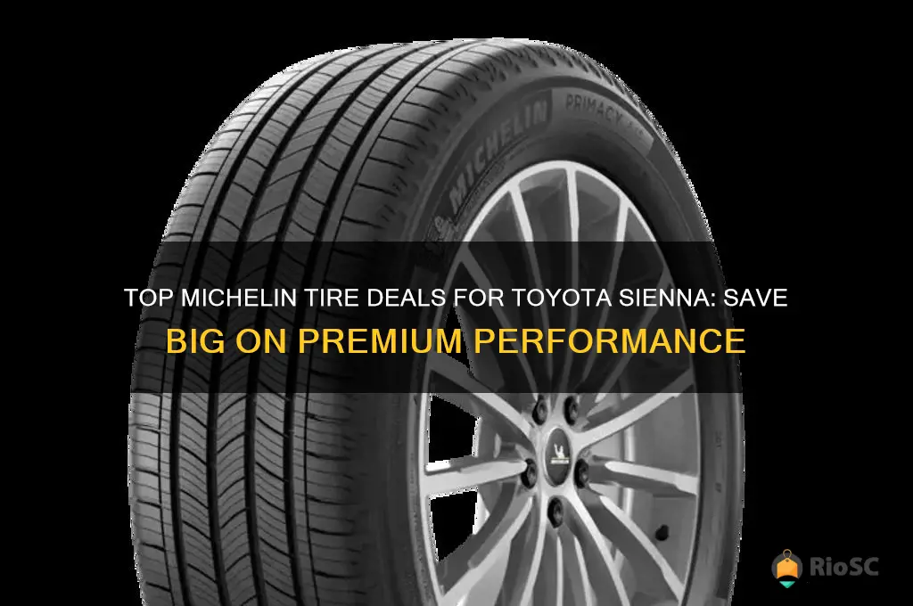 best deal for michelin tires for toyota seiena