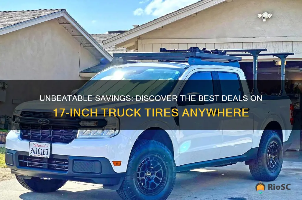 best deal on 17 truck tires anywhere