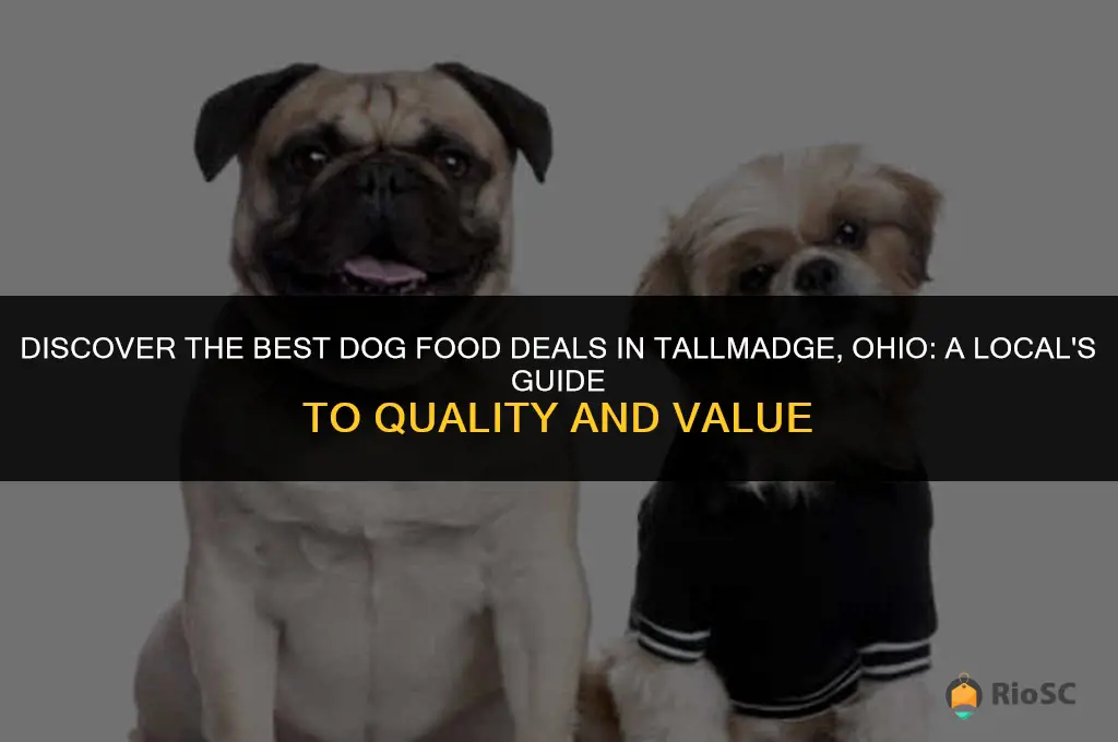 best deal on dog food around me tallmadge ohio