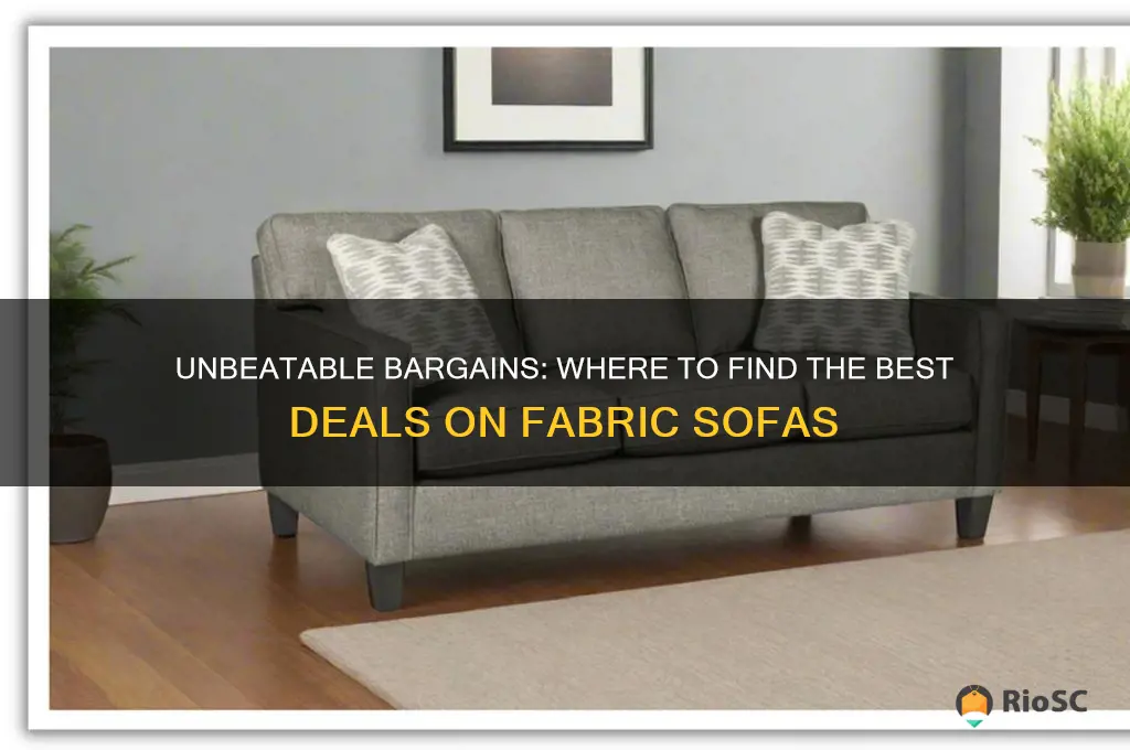 best deals on fabric sofas