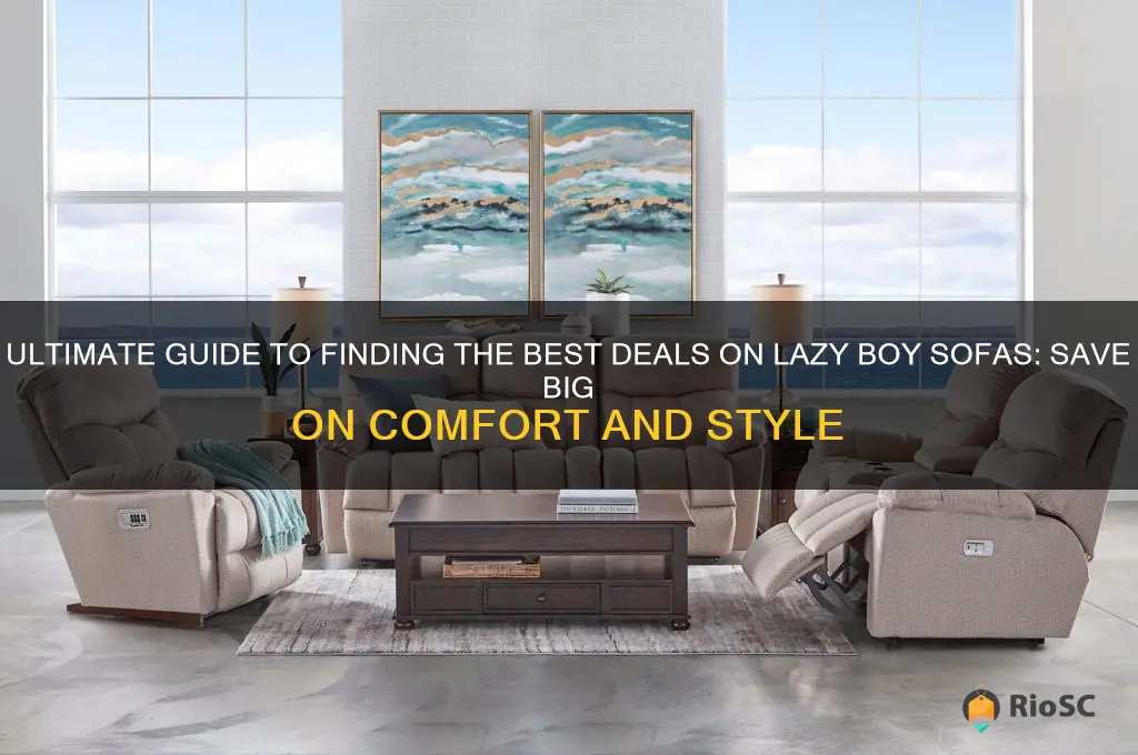 best deals on lazy boy sofas