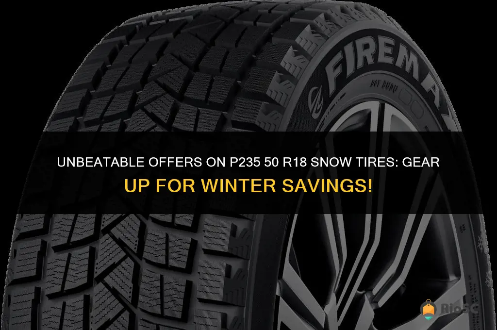 best deals on p235 50 r18 snow tires