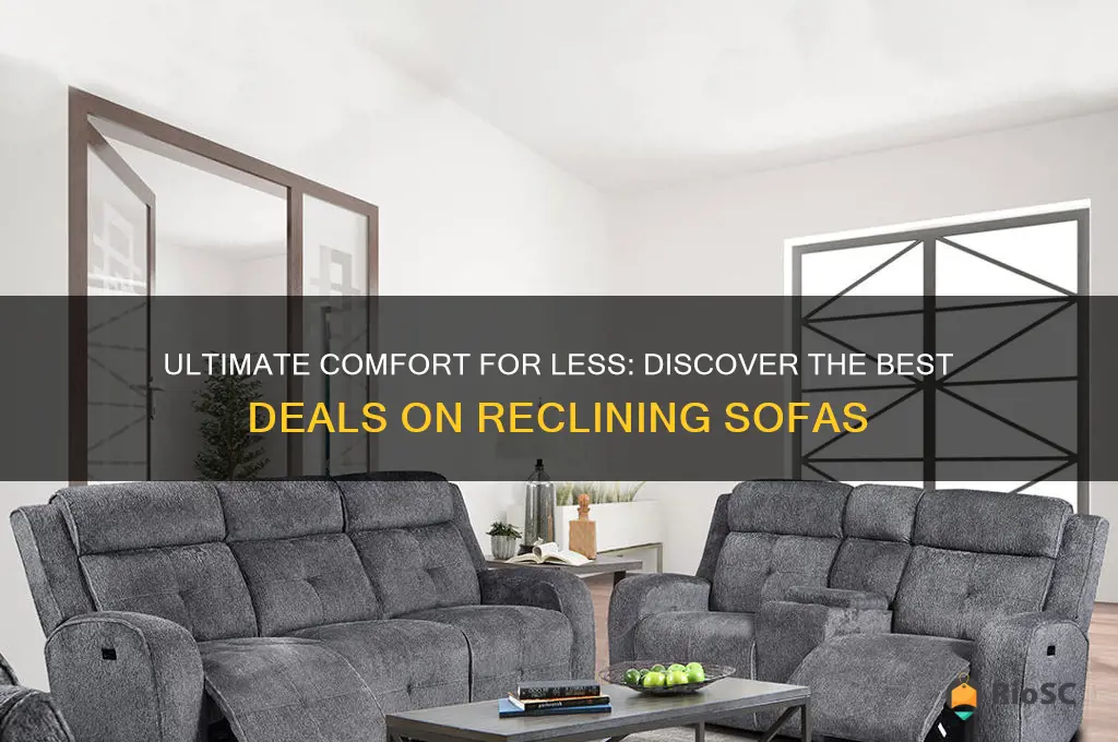 best deals on reclining sofas