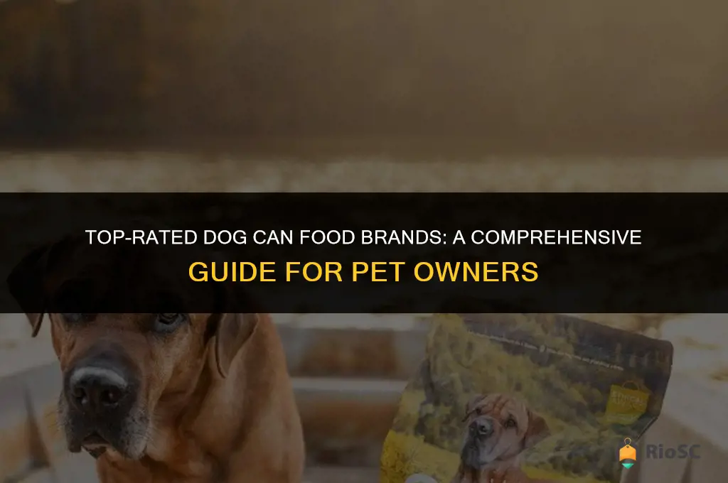 best dog can food brands