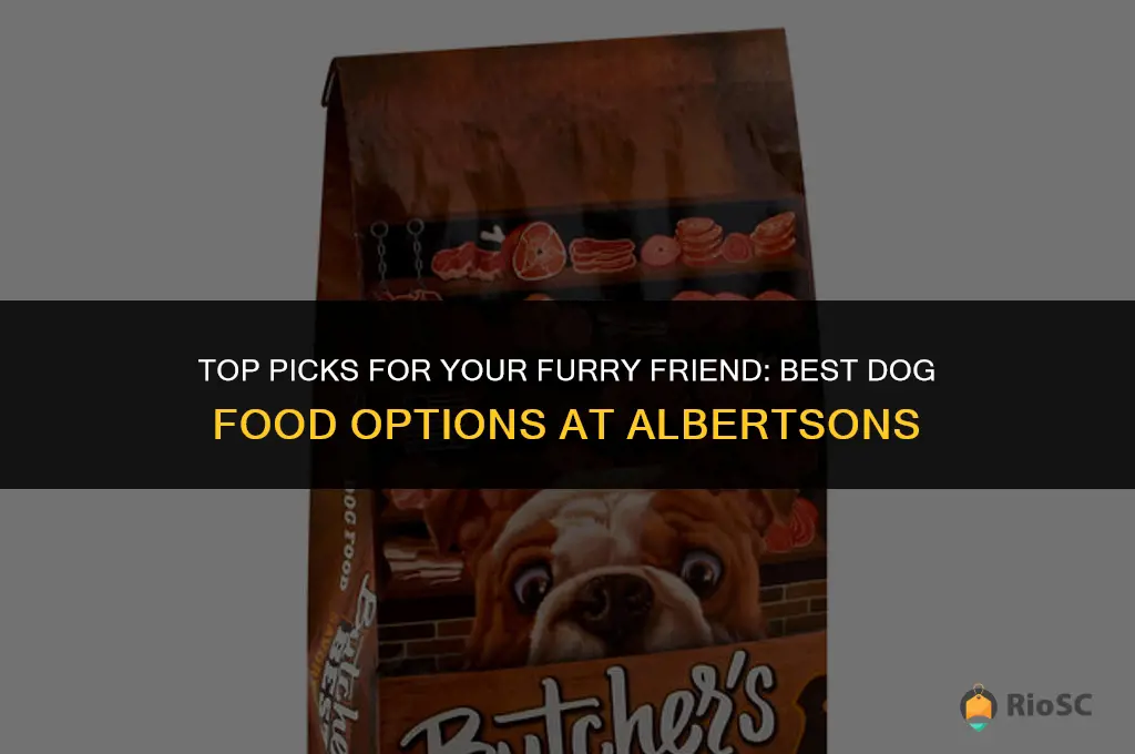 best dog food at albertsons