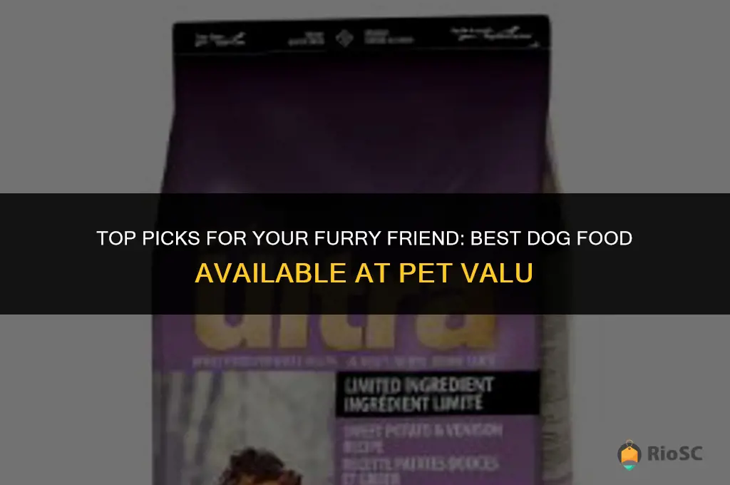 best dog food at pet valu