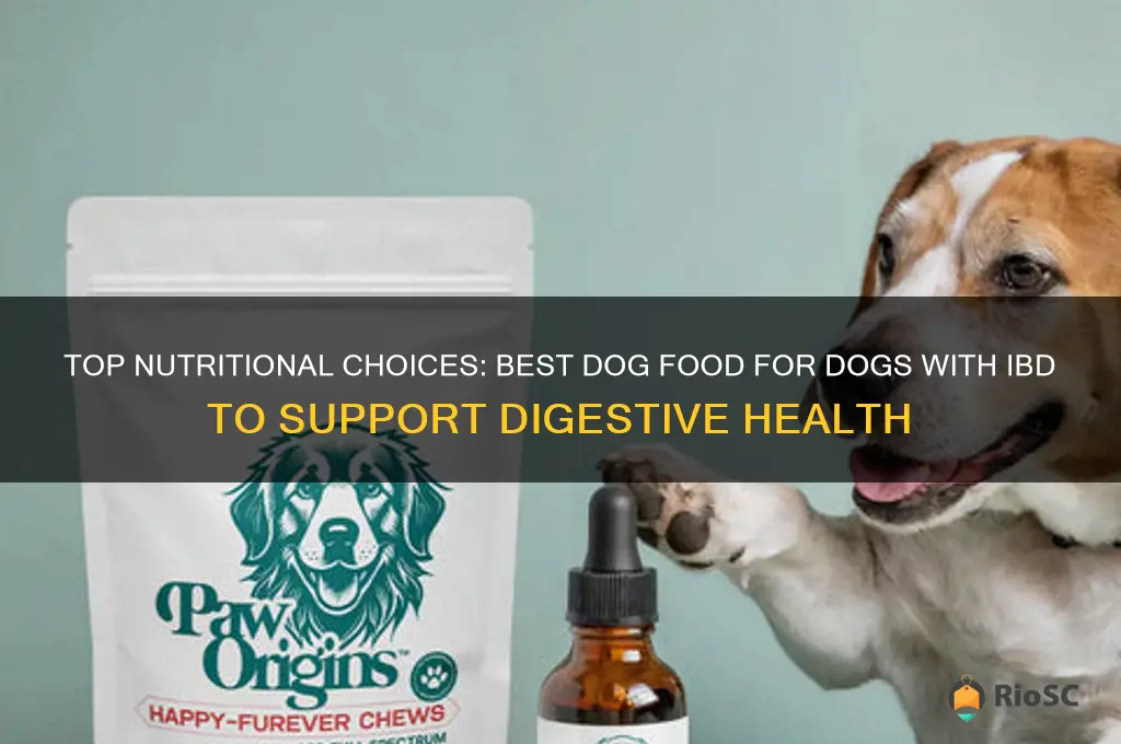 best dog food for dogs with ibd