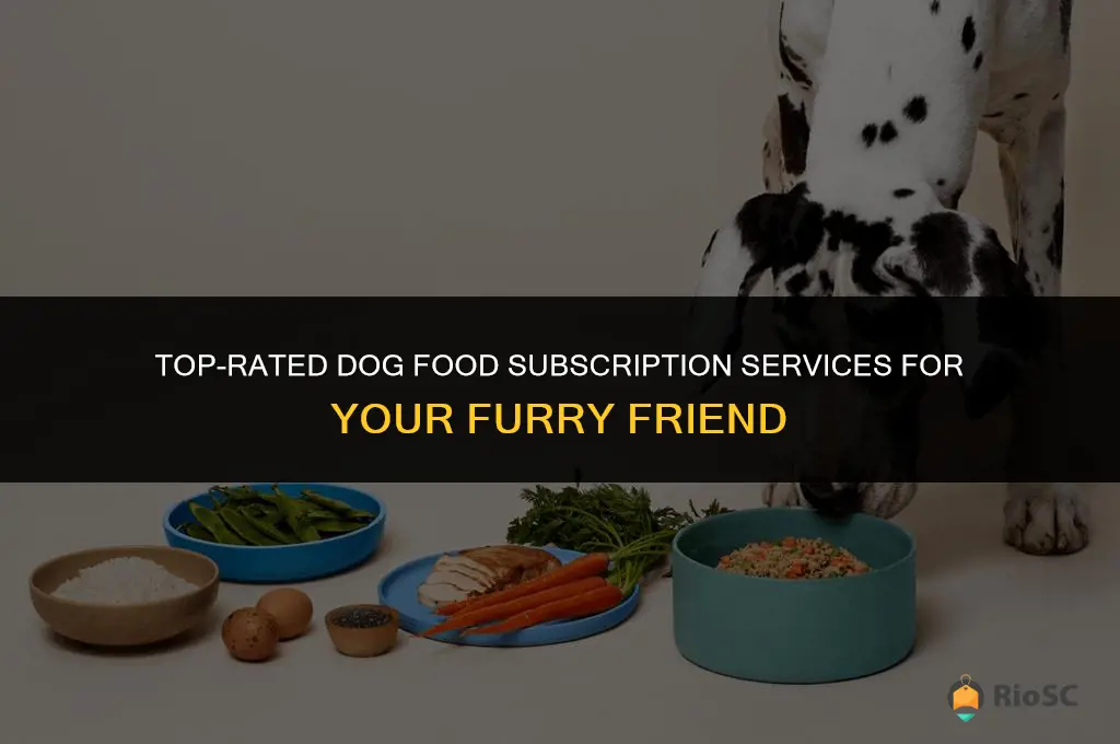 best dog food subscription