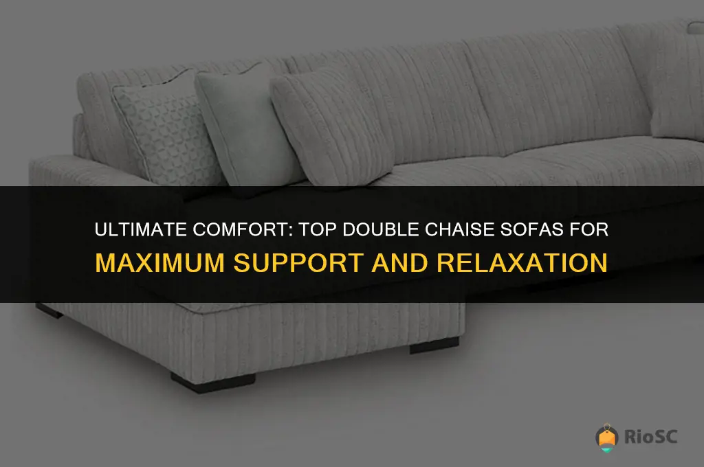 best double chaise sofa supportive
