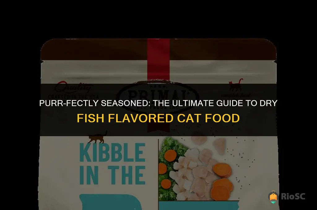 best dry fish flavored cat food