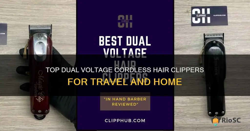 best dual voltage cordless hair clippers