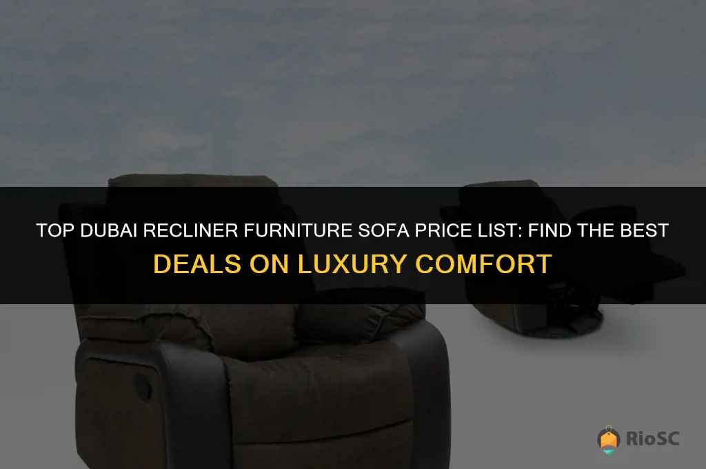 best dubai recliner furniture sofa pricelist