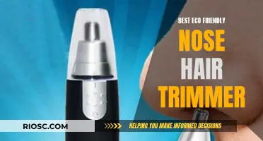 Eco-Conscious Grooming: Exploring the Best Eco-Friendly Nose Hair Trimmers