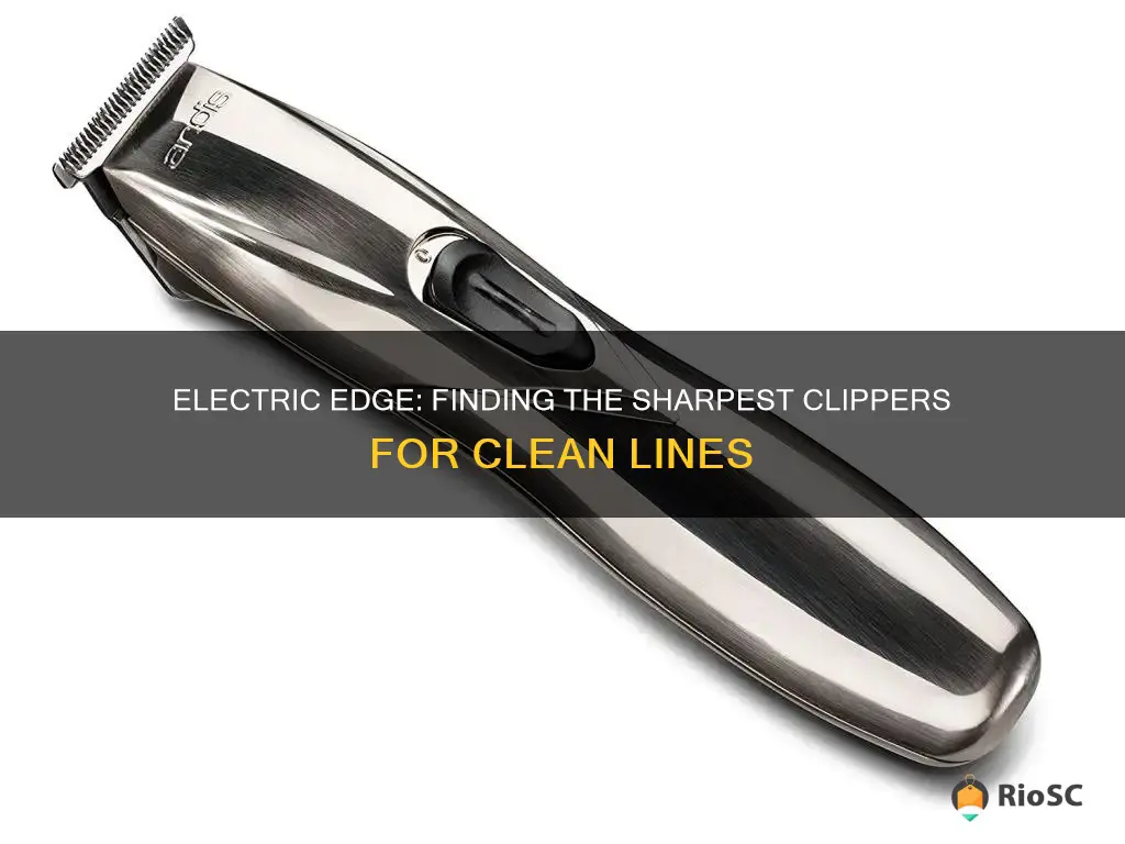 best electric hair clippers for clean lines