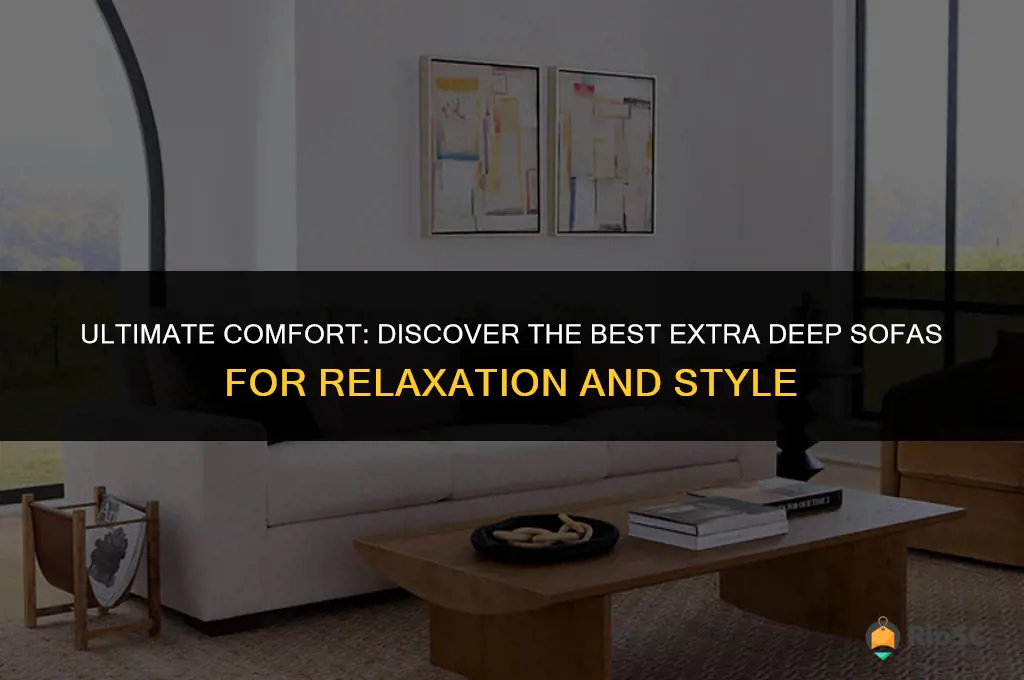 best extra deep sofa