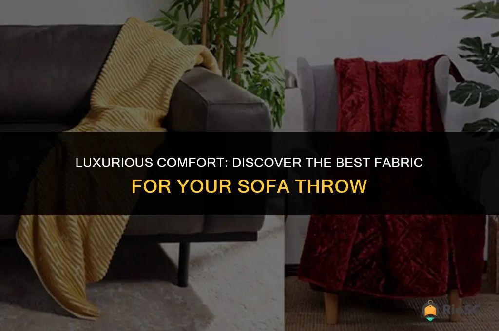 best fabric for sofa throw