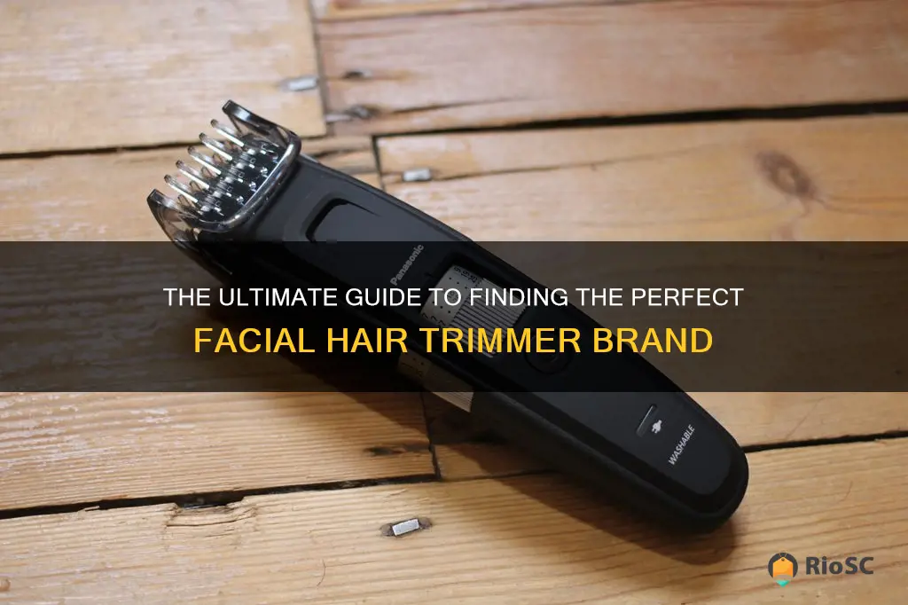 best facial hair trimmer brand