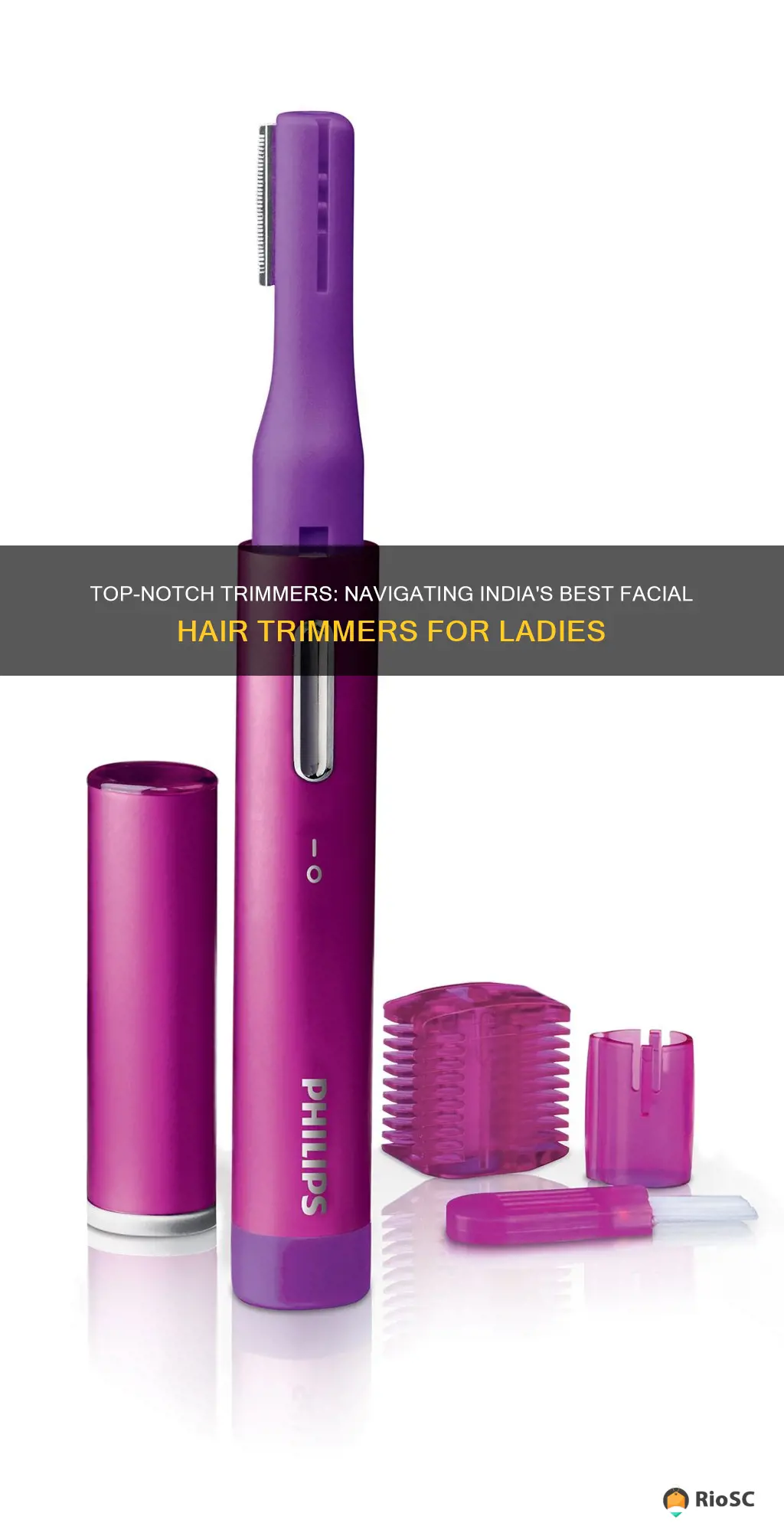 best facial hair trimmer for ladies india