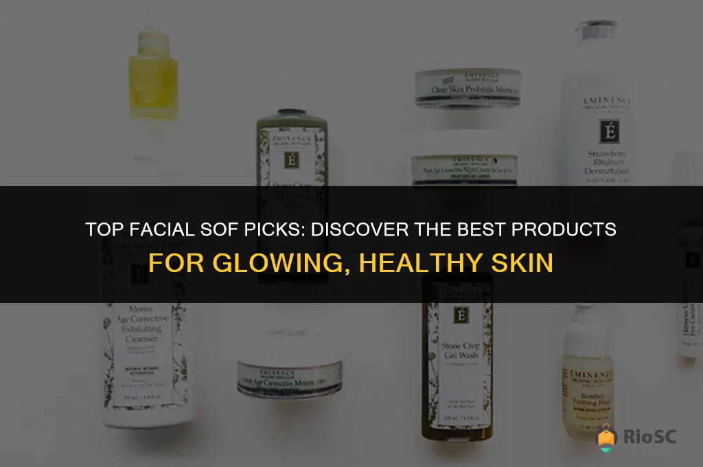 best facial sof