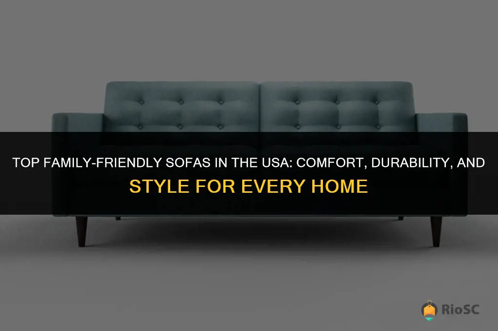 best family sofas usa