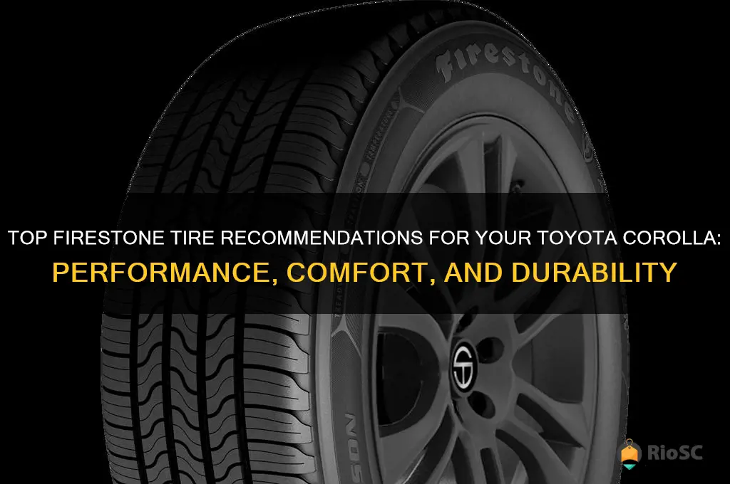 best firestone tires for toyota corolla