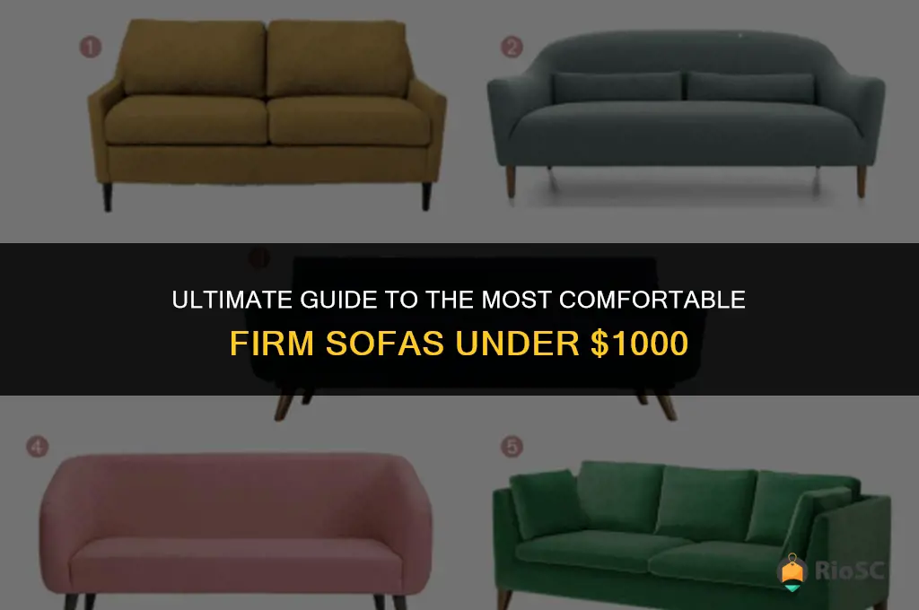 best firm sofas under 1000