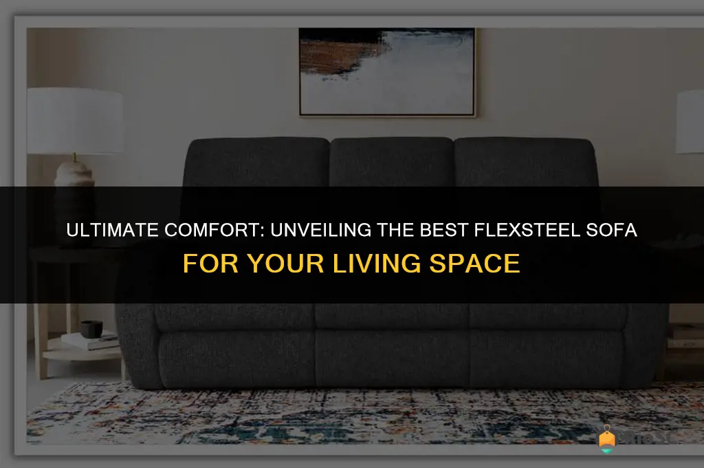 best flexsteel sofa
