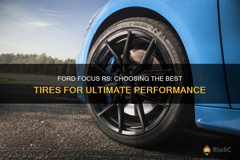 best ford focus rs tires