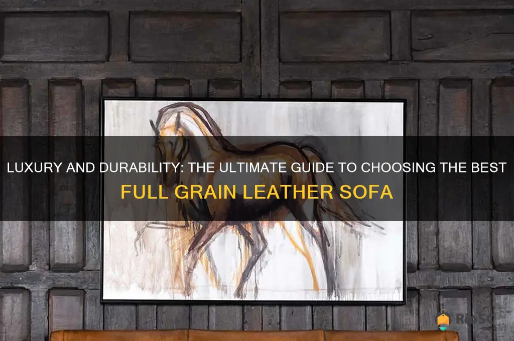 best full grain leather sofa