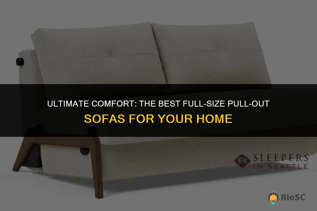 best full size pull out sofa