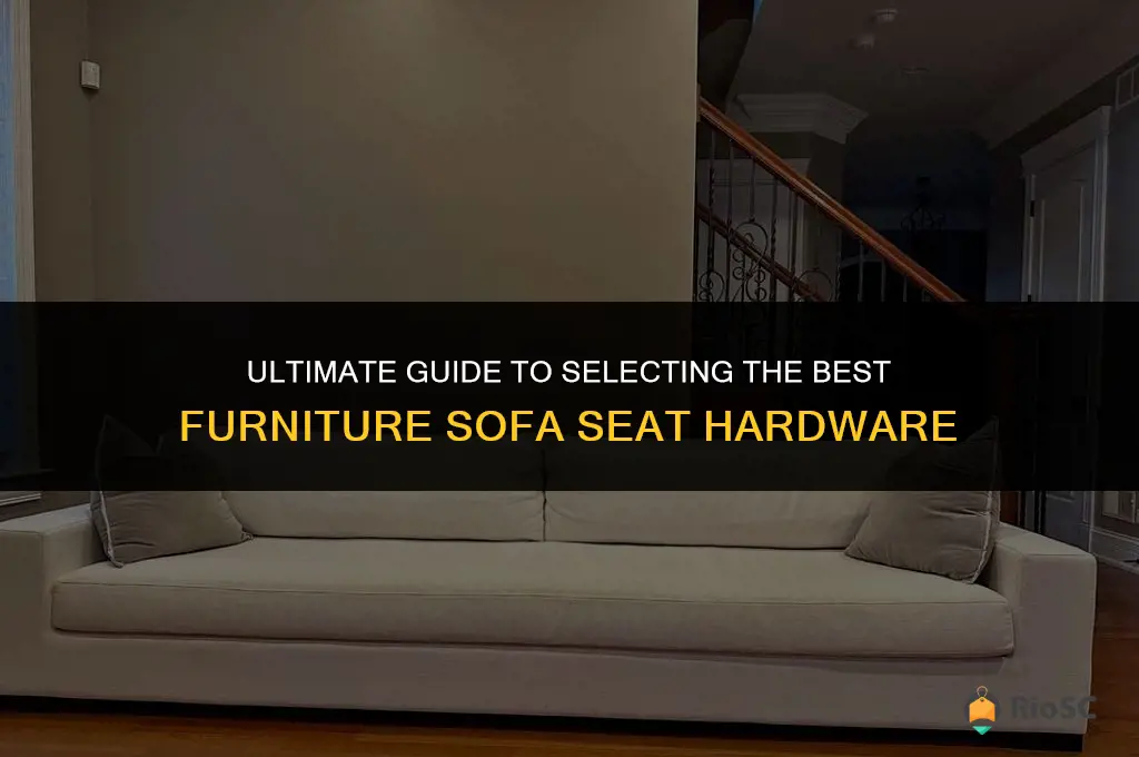 best furnature sofa seat hardware